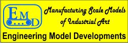 Engineering Model Developments - Manufacturing Scale Models of Industrial Art