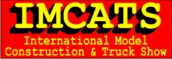 IMCATS - International Model Construction &amp; Truck Show
